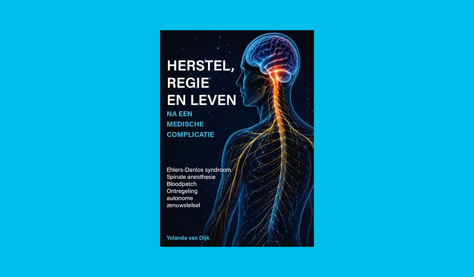 Herstel, regie en leven na een medische complicatie